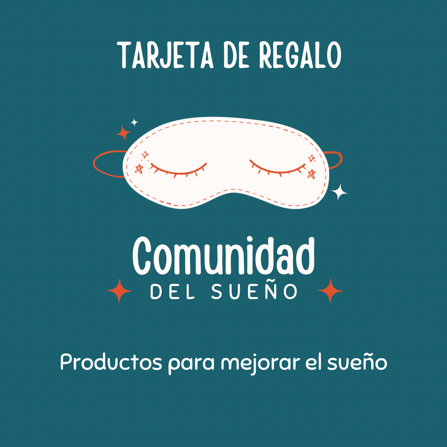Tarjeta de Regalo Comunidad del Sueño